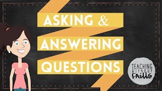 Asking and Answering Questions About a Story Reading Literature [upl. by Aneliram980]