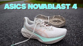 Asics Novablast 4  Verrrry Niiiice [upl. by Moneta]