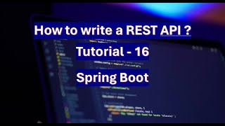 REST API Spring boot Tutorial  16 [upl. by Ahseinek]