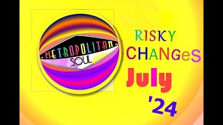 The Metropolitan Souls quotRisky Changesquot July 2024 on Soul Music With A Smile [upl. by Aymer196]