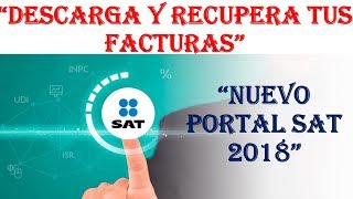 Como Descargar Facturas en el portal del SAT 2019 CFDI [upl. by Cestar735]