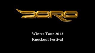 Doro Tour 2013 Tour Diary 1 Karlsruhe Knock Out Festival [upl. by Kolodgie]