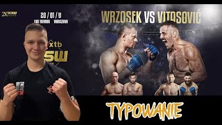 Typuję KSW 90 Wrzosek vs Vitasović [upl. by Dymphia885]