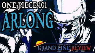 Arlong Explained One Piece 101 [upl. by Aihsel356]