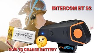 INTERCOM BT S2 🔋HOW TO CHANGE BATTERY [upl. by Yadahs95]