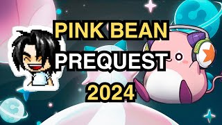 Pink Bean PreQuest Guide  Maplestory 2024 [upl. by Priscilla]