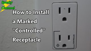 How to Install a Marked Controlled Receptacle [upl. by Chace581]