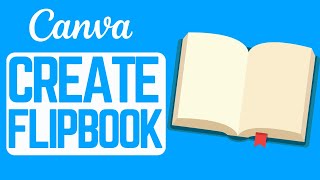 How To Make A Flipbook In Canva Step By Step [upl. by Averir]