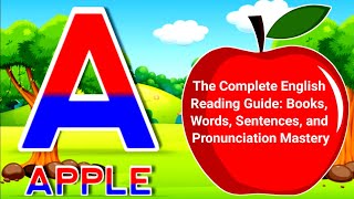 The Complete English Reading Guide Books Words Sentences and Pronunciation Mastery [upl. by Sherwin]