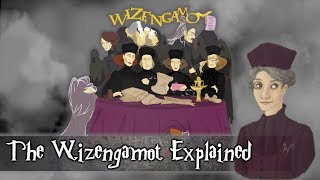 The Wizengamot Explained [upl. by Nylaroc]