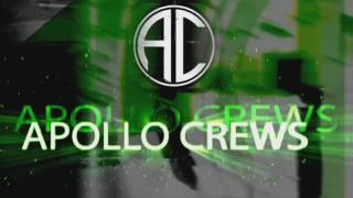 Apollo Crews Theme Song  Titantron 2016 HD [upl. by Ilatfen]