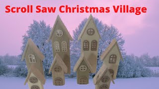 Scroll Saw Christmas Village [upl. by Notyap]