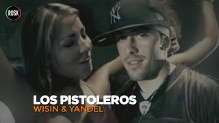 Los Pistoleros  Wisin y Yandel  K A R A O K E [upl. by Annohsed257]