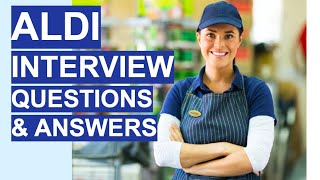 ALDI Interview Questions amp Answers 5 TOP TIPS Questions and Answers [upl. by Lleon]