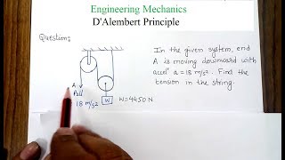 Engineering Mechanics DynamicsDAlembert Principle 2 [upl. by Nonrev423]