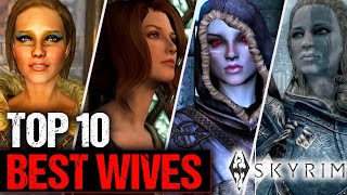 Top 10 Best Wives In Skyrim [upl. by Press]