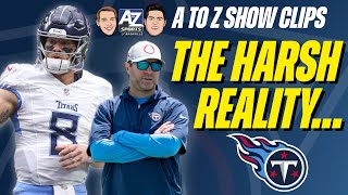 The HARSH Reality About The 2024 Tennessee Titans [upl. by Yerfdog161]