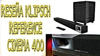 KLIPSCH CINEMA 400 RESEÑA Y EXPERIENCIA DE USO EN ESPAÑOL [upl. by Blaire]