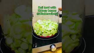 Kali torri with kidney beanskitchenseriesytshortstrendingviralutubevideokitchenvibess [upl. by Prestige783]