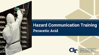 Hazard Communication Training Peracetic Acid [upl. by Barcellona]