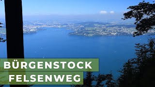 Rundgang Bürgenstock Felsenweg Chänzeli und Honegg [upl. by Davine]