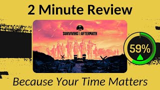 Surviving the Aftermath  Two Minute Review [upl. by Dacie]