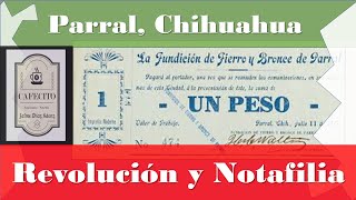 Parral Chihuahua Revolución y Notafilia [upl. by Lila]