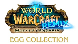 World of Warcraft Mists of Pandaria Remix  Questing Egg Collection [upl. by Noiro]