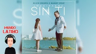 Elvis Crespo Ft Manny Cruz  Imaginarme Sin Ti Merengue [upl. by Ees243]