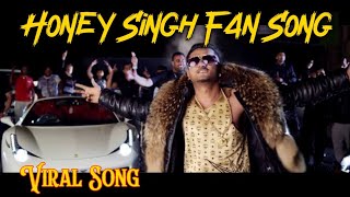 Honey Singh Fan  New Song Honey Singh  Yoyo Honey Singh New Song LIL YOYO [upl. by Nitreb]