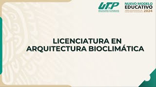 28 LICENCIATURA EN ARQUITECTURA BIOCLIMÁTICA [upl. by Armelda]