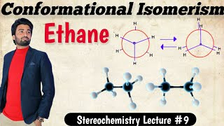 Introduction to Conformational IsomerismConformational Isomerism of Ethane Conformationalisomerism [upl. by Noivaz]