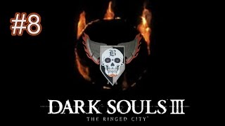 Dark Souls 3 The ringed City Walkthrough 8  The Mausoleum Lookout to Ringed Inner Wall Bonfire [upl. by Ayifa]