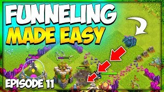 How To Funnel Troops  Attack Strategy Basics  TH 8 F2P Lets Play Series Ep 11  Clash of Clans [upl. by Asta]