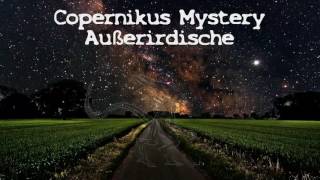 Copernikus Mystery  Außerirdische  Sondersendung [upl. by Nwahsyt]