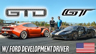 MUSTANG GTD VS FORD GT ENGINEERING BREAKDOWN WITH DEVELOPMENT DRIVER [upl. by Ymmas]