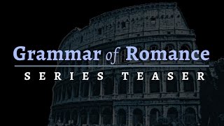 Romance Languages  upcoming video series teaser [upl. by Murry]