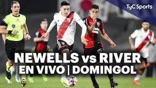 NEWELLS vs RIVER PLATE ⚽ EN VIVO en TyC Sports  Domingol 🔥 [upl. by Ahsiner]