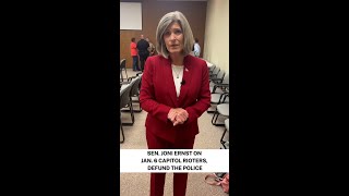 Sen Joni Ernst on Jan 6 Capitol Rioters Defund The Police [upl. by Bergess323]