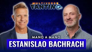 Estanislao Bachrach con Ale Fantino  Mano a Mano  Multiverso Fantino  2212 [upl. by Arlin]