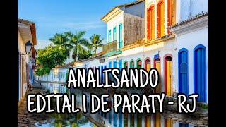 ANALISANDO EDITAL 1 DE PARATY RJ [upl. by Atinor]