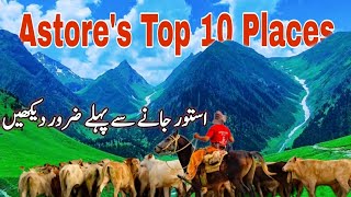 Exploring Astore Valley Pakistan  Ultimate Travel Guide To Top 10 Attractions [upl. by Leimaj]