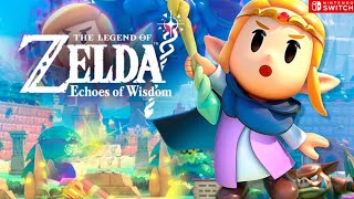 The Legend of Zelda Echoes of Wisdom Nintendo Switch Gameplay [upl. by Rubin]