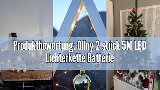 Produktbewertung Ollny 2 stück 5M LED Lichterkette Batterie 50er LED Lichterkette innen Kupferdrah [upl. by Prochora]