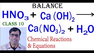 Balance HNO3  CaOH2  CaNO32  H2O Question 6a Chemical reactions amp equations NCERT 10th [upl. by Eissel]