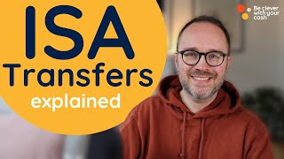 ISA transfer rules explained [upl. by Rehpotsrik621]