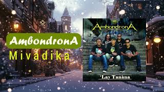 Ambondrona  Best of Album 1  Mivadika [upl. by Ahens49]