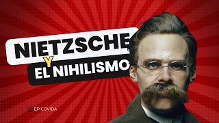 Nietzsche Nihilismo en la Vida Cotidiana  Epicovida [upl. by Magill]