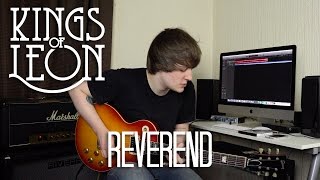 Reverend  Kings Of Leon Cover [upl. by Banwell]