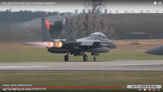 Core Jets Lakenheath Live [upl. by Salsbury]